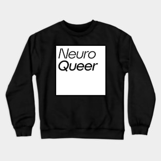 NeuroQueer White Block Logo Crewneck Sweatshirt
